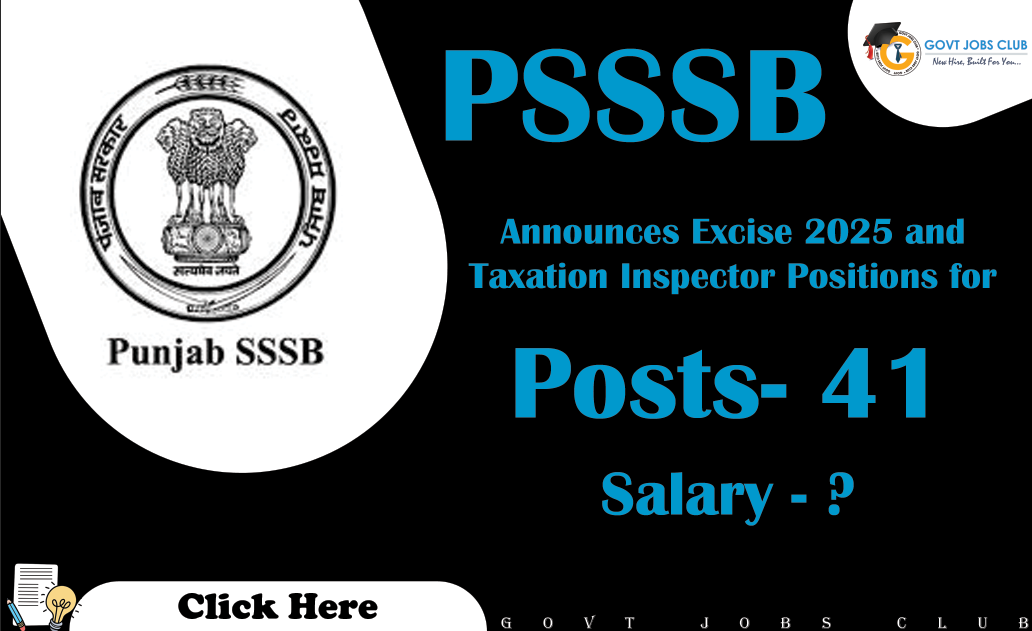 PSSSB Announces Excise 2025 and Taxation Inspector Positions for