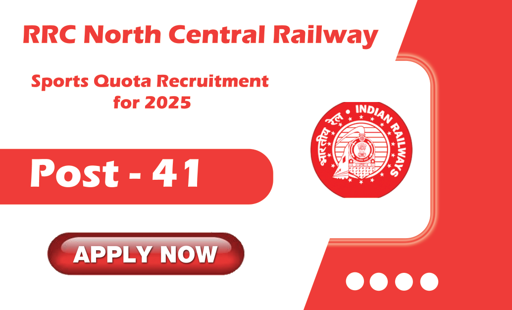 RRC North Central Railway Sports Quota Recruitment for 2025