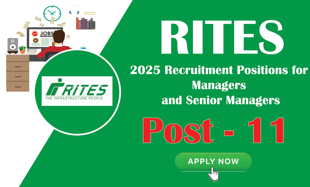 RITES 2025 Recruitment Positions for Managers and Senior Managers
