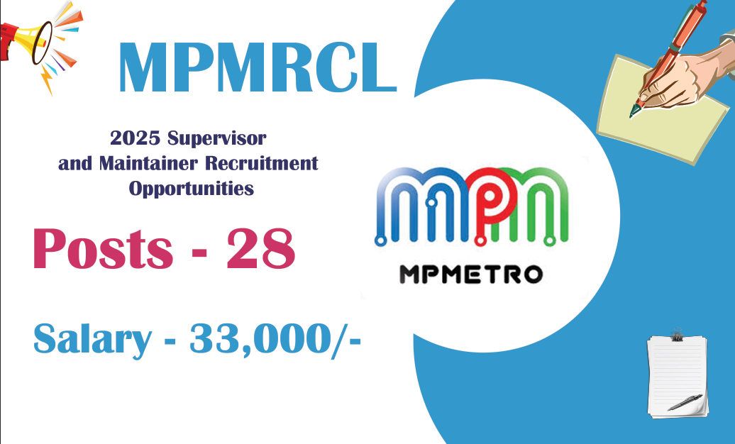 MPMRCL 2025 Supervisor and Maintainer Recruitment Opportunities