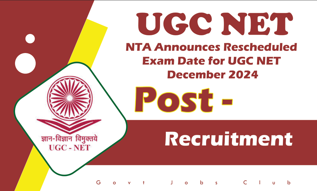 NTA Announces Rescheduled Exam Date for UGC NET December 2024